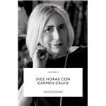 Diez Horas Con Carmen Calvo