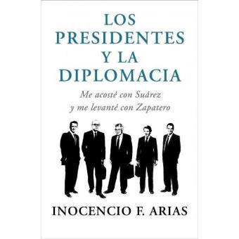 Los presidentes y la diplomacia