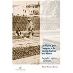 La lluita per l´´aigua a la conca baixa del gaià