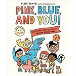 Pink blue and you!