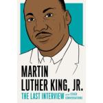 Martin luther king jr-the last inte