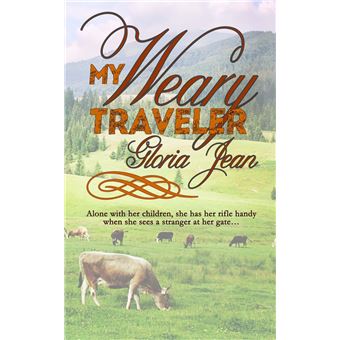 My Weary Traveler - 1