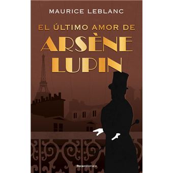 El ultimo amor de arsene lupin