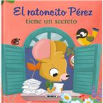 El ratoncito Pérez tiene un secreto