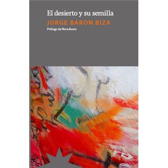 El desierto y su semilla (ne)
