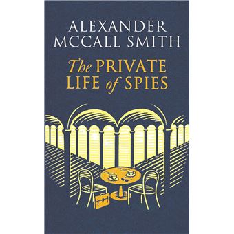 The Private Life Of Spies