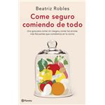 Come seguro comiendo de todo