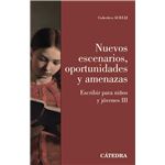 Nuevos escenarios, oportunidades y amenazas