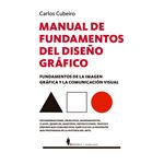 Manual de fundamentos del diseño gráfico