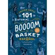101 historias del boom basket españ