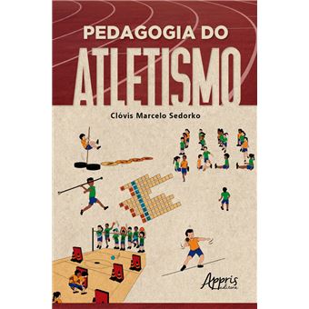 Pedagogia do Atletismo - 1
