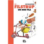 Els Filstrup 2. Un nou pla