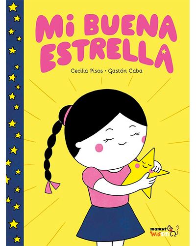 Mi buena estrella