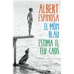 El mon blau estima el teu caos