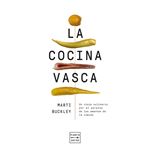 La Cocina Vasca. Edicion Tapa Blanda