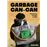 Garbage Can-Can