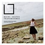 Bach. Suites Traversiéres - 2 CDs