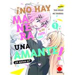 ¡No hay manera de que pueda tener una amante! ¿O quizá sí? 1