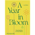 A Year In Bloom