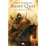 Los Hijos De Casio (Banu Qasi 1)