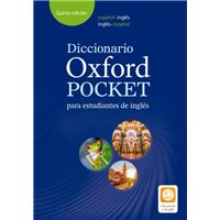 Diccionario Oxford Pocket para estudiantes de inglés. Español-Inglés/inglés-español