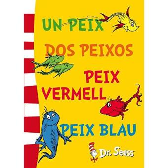 Un peix, dos peixos, peix vermell, peix blau (Dr.Seuss núm.2)