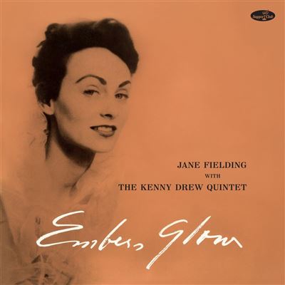 Embers Glow With The Kenny Drew - Vinilo - Jane Fielding
