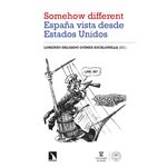 ´´Somehow different´´. España vista desde Estados Unidos