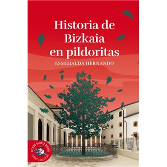 Historia De Bizkaia En Pildoritas