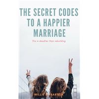 Secret Codes to a Happier Marriage