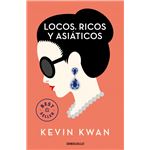 Locos, ricos y asiáticos