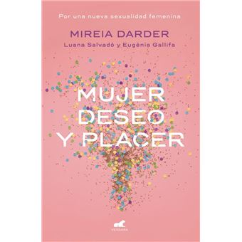 Mujer deseo y placer