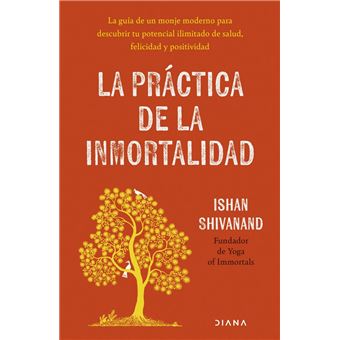 La práctica de la inmortalidad