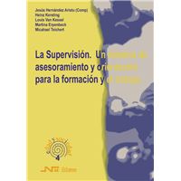 Supervisión. Un sistema de asesoramiento y orientación para