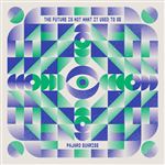 The Future is not What It Used to Be - CD