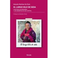 El largo hilo de seda