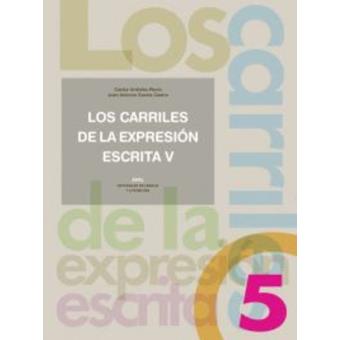 Los carriles de la expresión escrita 5 - 1