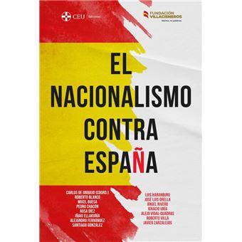 El nacionalismo contra España