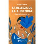 La Belleza De La Ausencia
