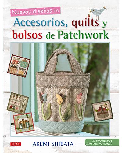 Nuevos Diseños De accesorios quilts y bolsos patchwork libro patchowork akemi shibata español