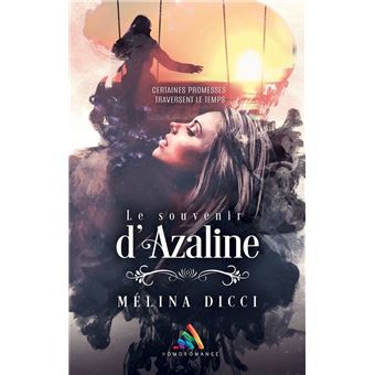 Le souvenir d'Azaline - 1