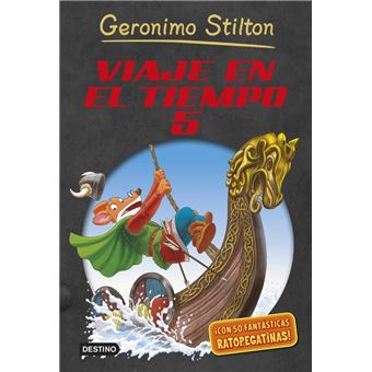 Geronimo Stilton 5. Viaje En El Tiempo