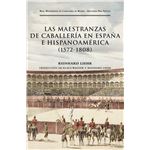 Las Maestranzas De Caballeria En España E Hispanoamerica 157