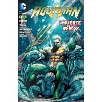 Aquaman 6. ¡La muerte de un rey!. Nuevo Universo DC