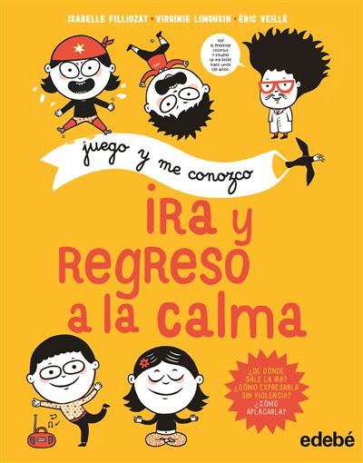 Juego y me conozco: Ira y regreso a la calma