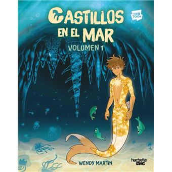 Castillos en el mar, volumen 1