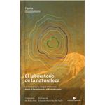El laboratorio de la naturaleza