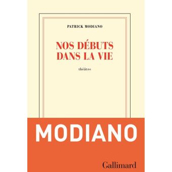Nos débuts dans la vie