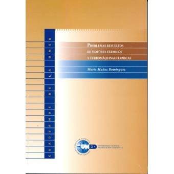 Problemas resueltos de motores térmicos y turbomáquinas térmicas - 1