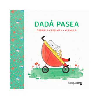 Dadá pasea